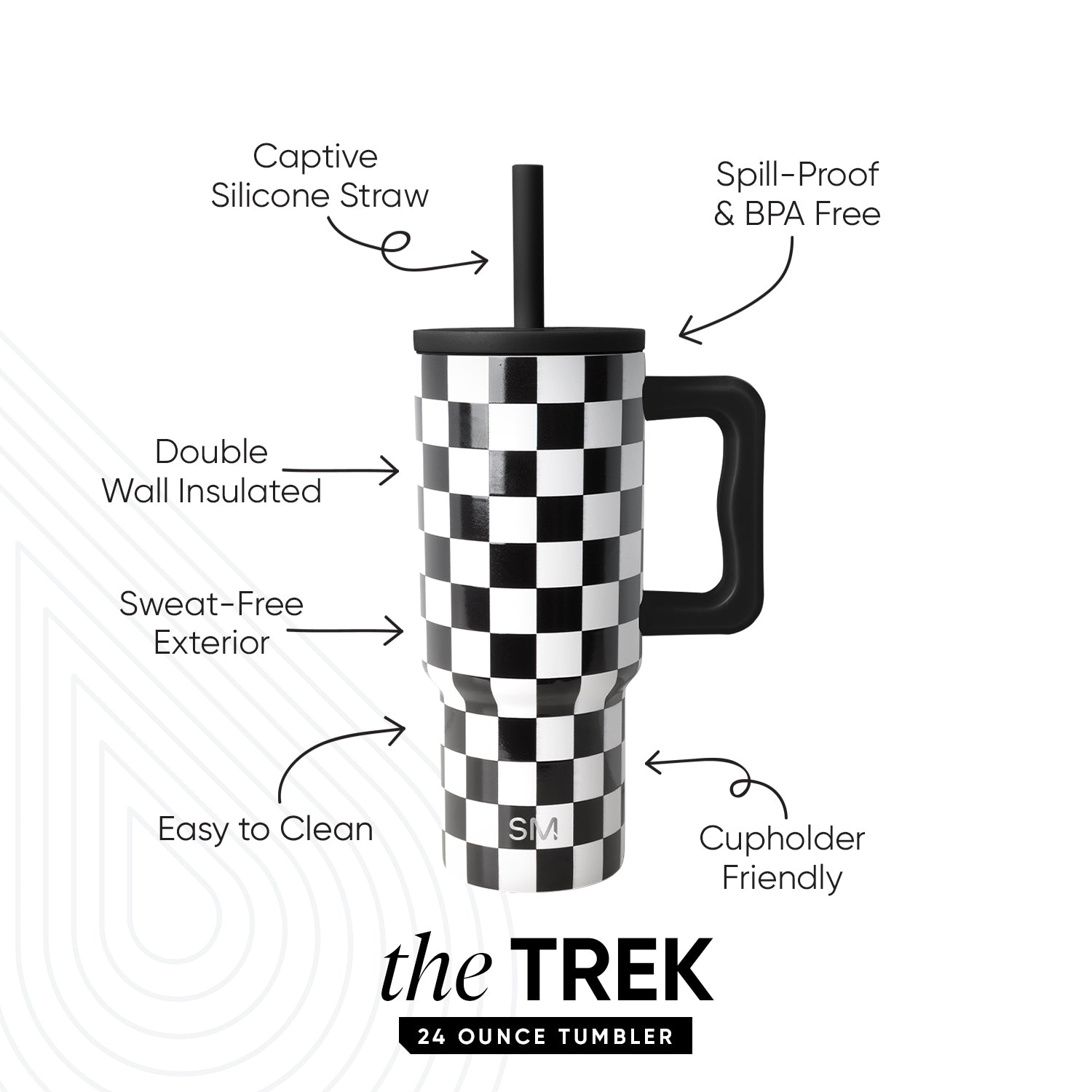 Simple Modern TREK 24 ounce tumbler with black and white checkerboard pattern, black lid, handle, and straw. Features labeled: captive silicone straw, spill-proof and BPA free, double wall insulated, sweat-free exterior,